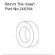 1.2"" 60mm Tire Insert