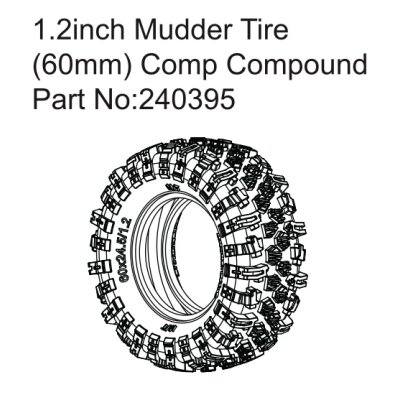 1.2"" Mudder Tire (60mm) Comp Compound